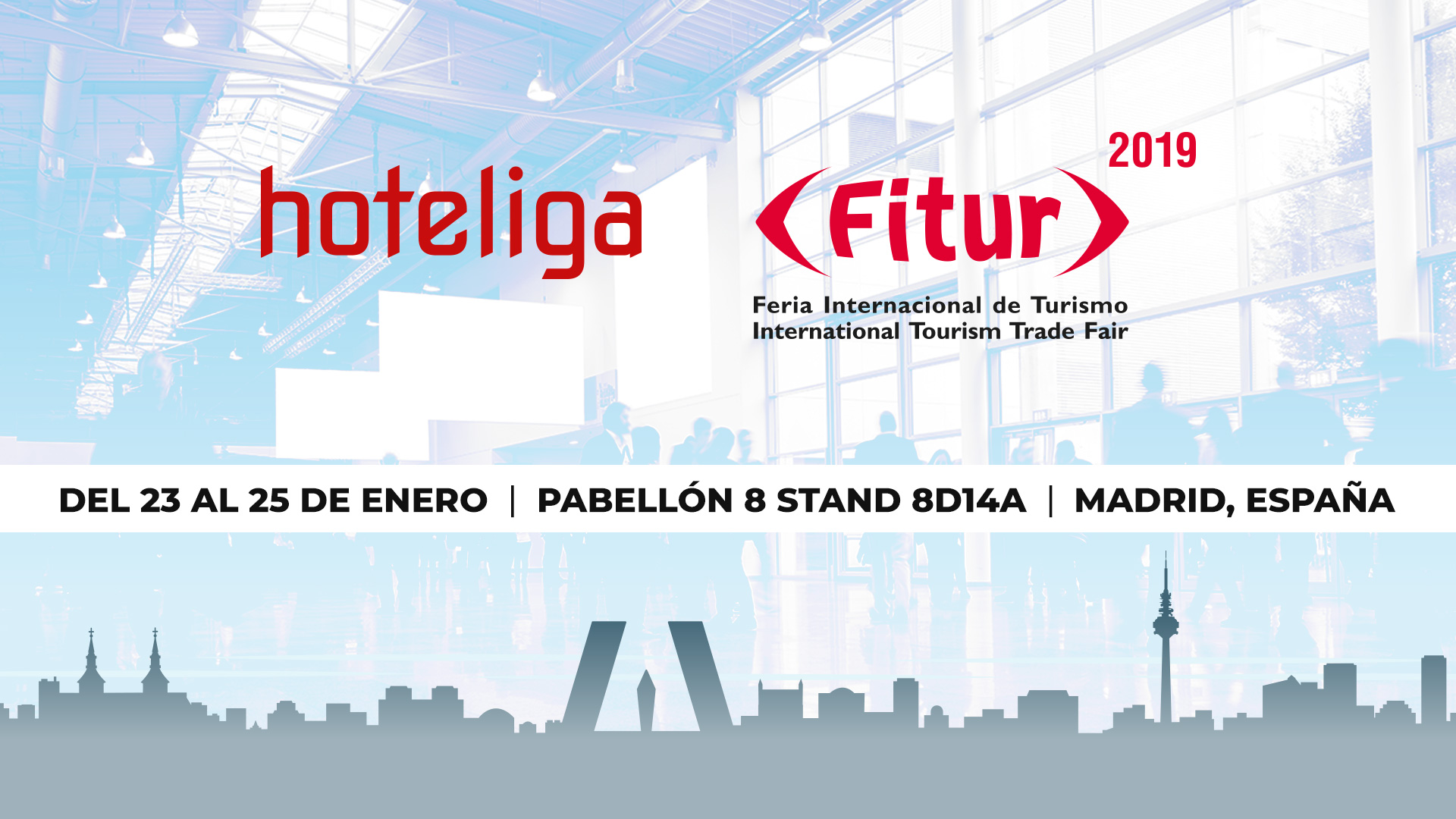 El Equipo de hoteliga Participa en FITUR del 23 al 25 de Enero, en la Feria de Madrid